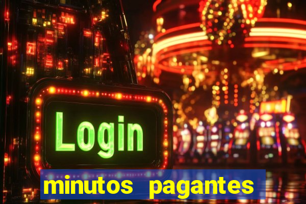 minutos pagantes fortune tiger atualizado